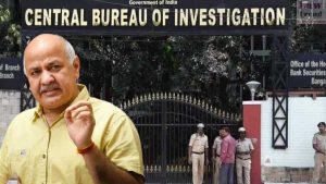CBI opposes bail plea of Manish Sisodia, says “Some high-profile people may be arrested”