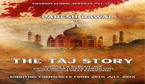 Paresh Rawal announces new film ‘The Taj Story’