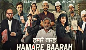 ‘Hamare Baarah’ release update: gets green light from Bombay High Court