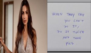 Malaika Arora’s Insta story raises eyebrows: ‘When they say you can’t do it, do it twice’