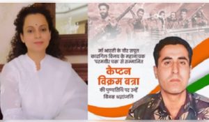 Kangana pays tribute to Kargil hero Captain Vikram Batra on his death anniversary