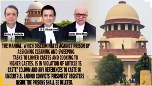 Supreme Court scraps caste based discrimination in prisons, terms it unconstitutional