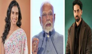 Ayushmann Khurrana, PV Sindhu call on youth to join Viksit Bharat initiative