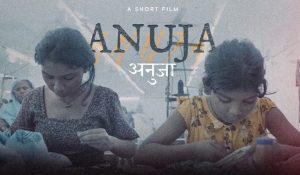 Oscar-nominated Indian short film ‘Anuja’ to release on OTT in Feb