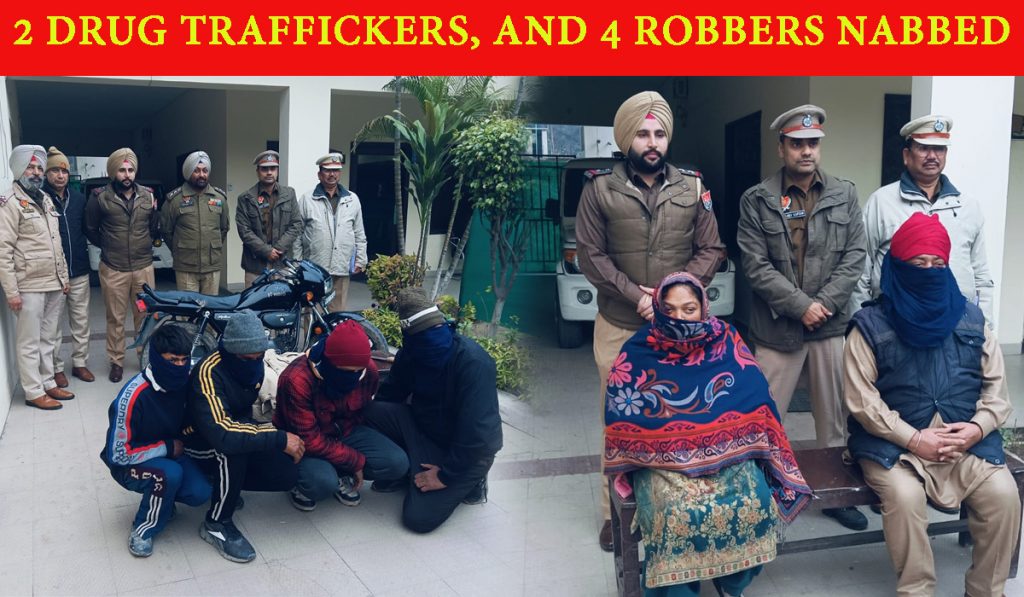 drug traffickers, and 4 robbers nabbed; narcotics and stolen items recovered