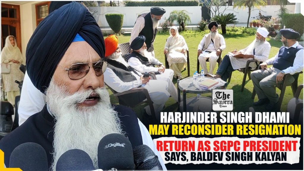 Harjinder Singh Dhami likely re-consider his resignation as SGPC president