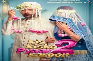 Kapil Sharma’s ‘Kis Kisko Pyaar Karoon 2’ first look hints at chaotic bride-groom story