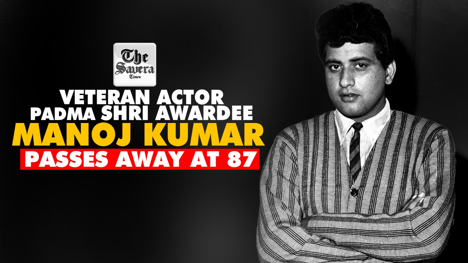 Actor-director Manoj Kumar passes away; PM Modi says his works ignited spirit of national pride