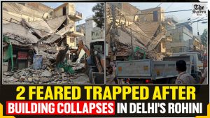 Commercial building collapses in Delhi’s Rohini sector 7; rescue ops underway