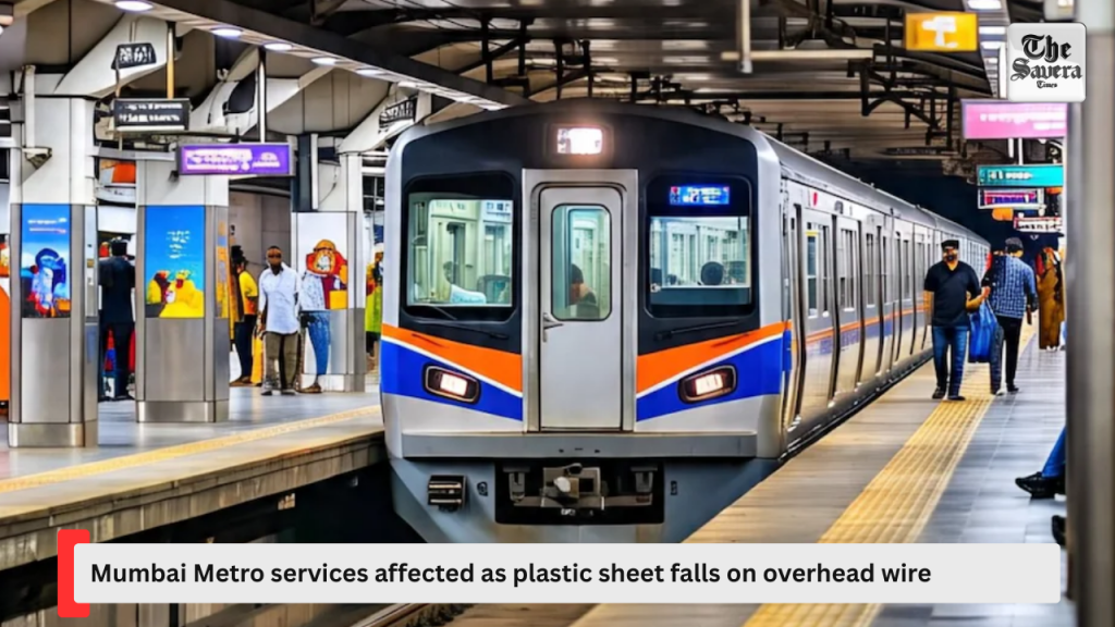 Mumbai Metro services affected as plastic sheet falls on overhead wire, passengers express concern