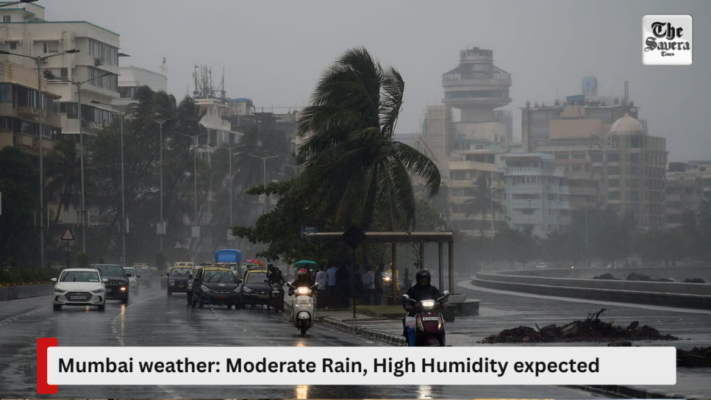 Mumbai weather Moderate Rain, High Humidity expected