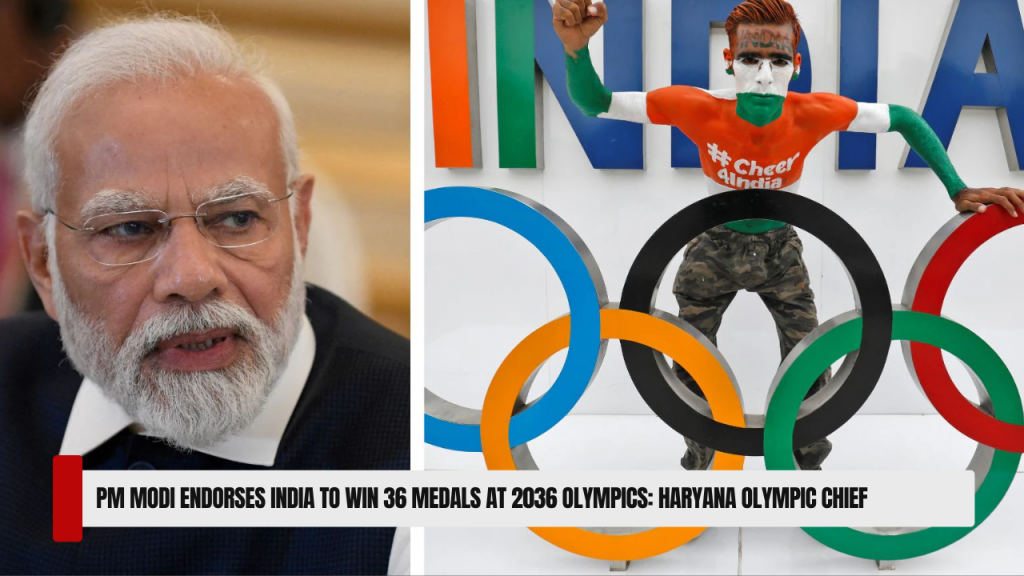 PM Modi endorses India to win 36 medals at 2036 Olympics: Haryana Olympic Chief