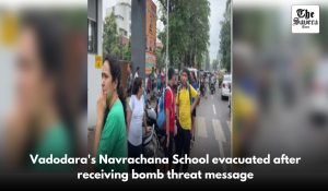 Vadodara’s Navrachana School evacuated after receiving bomb threat message