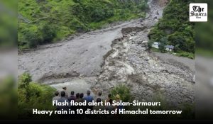 Flash flood alert in Solan-Sirmaur: Heavy rain in 10 districts of Himachal tomorrow