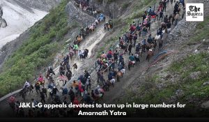 J&K L-G appeals devotees to turn up in large numbers for Amarnath Yatra