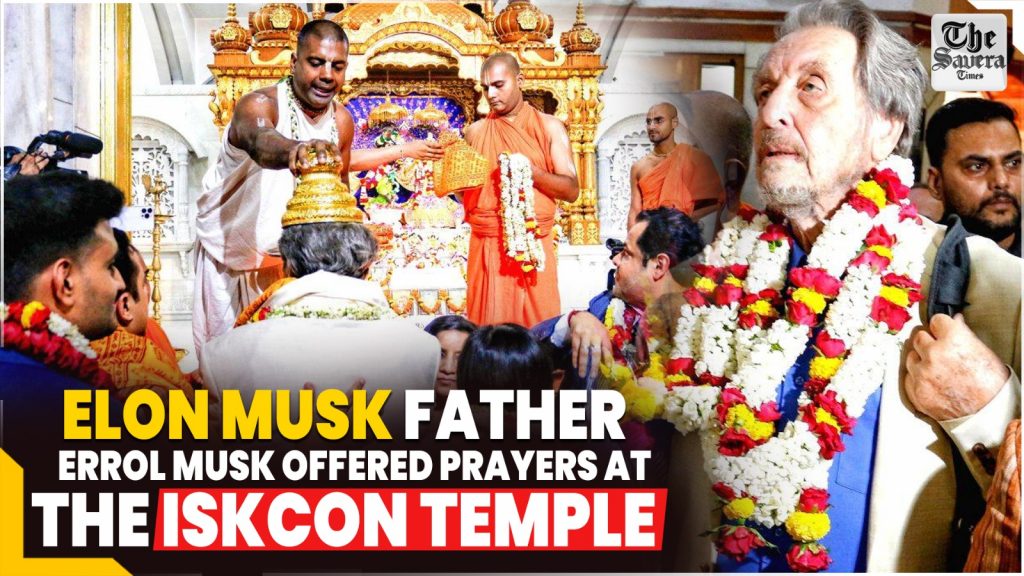 Elon Musk father Errol Musk offered prayers at the ISKCON Temple
