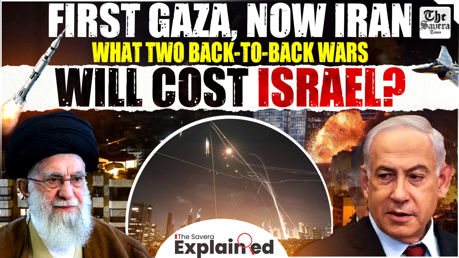 First Gaza, Now Iran: What Two Back-to-Back Wars Will Cost Israel?