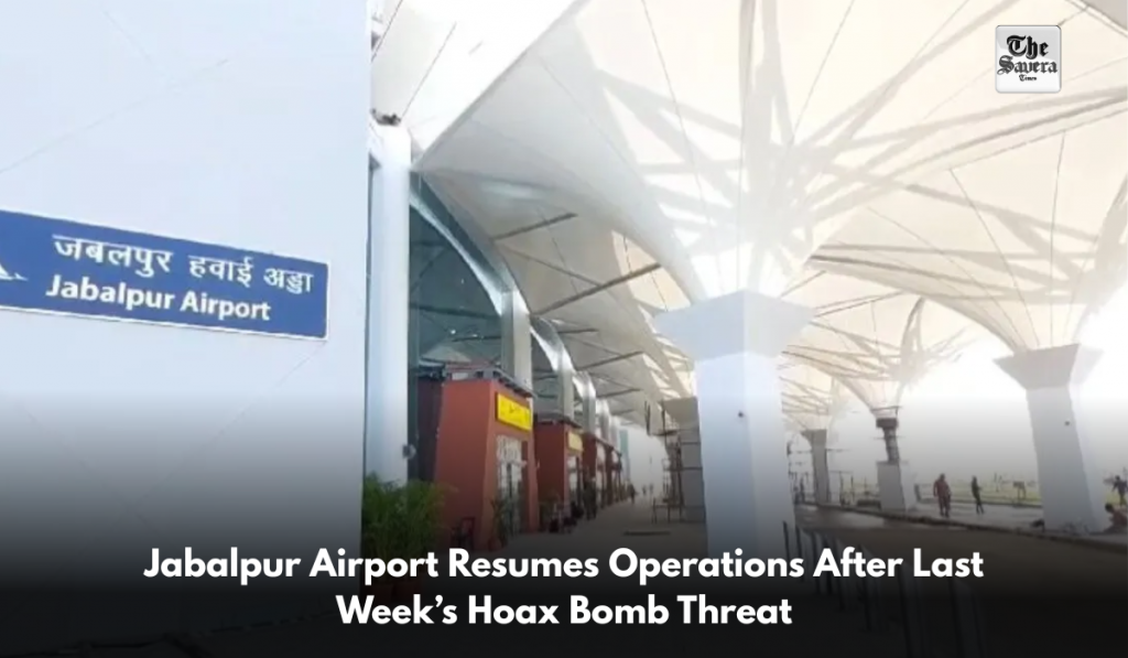Jabalpur Airport Resumes Operations After Last Week’s Hoax Bomb Threat
