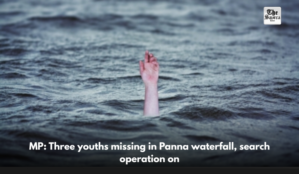 MP: Three youths missing in Panna waterfall, search operation on