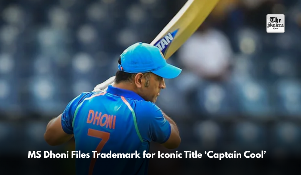 MS Dhoni Files Trademark for Iconic Title ‘Captain Cool’