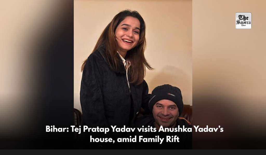 Bihar: Tej Pratap Yadav visits Anushka Yadav’s house, amid Family Rift