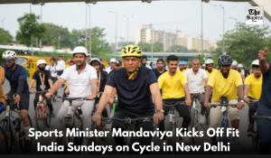 Sports Minister Mandaviya Kicks Off Fit India Sundays on Cycle in New Delhi