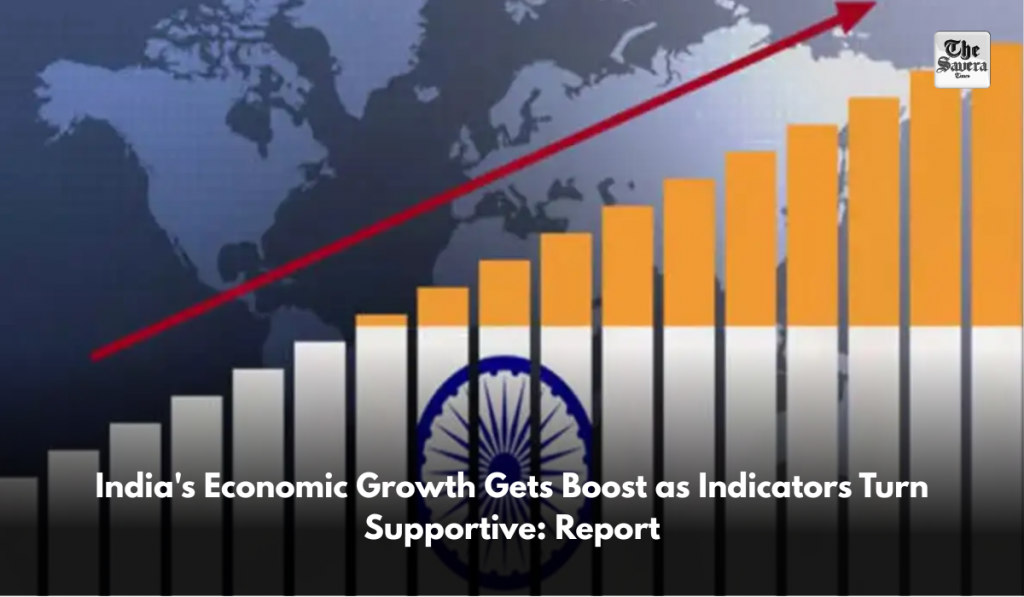 India's Economic Growth Gets Boost as Indicators Turn Supportive: Report