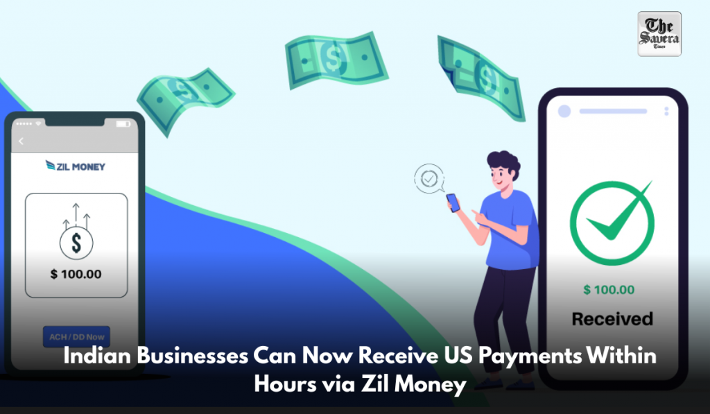Indian Businesses Can Now Receive US Payments Within Hours via Zil Money