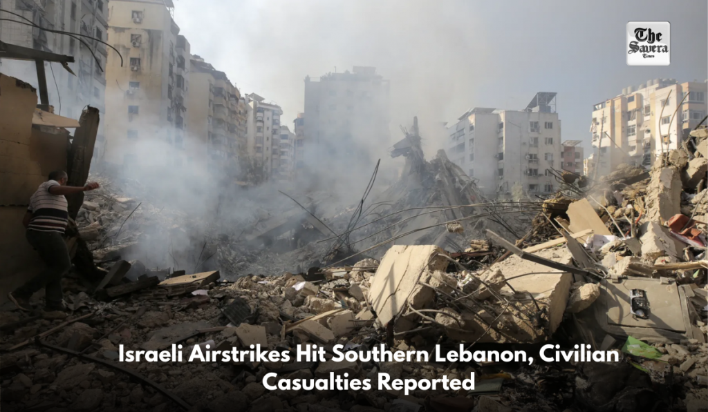 Israeli Airstrikes Hit Southern Lebanon, Civilian Casualties Reported