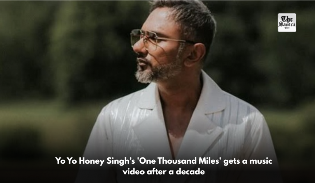 Yo Yo Honey Singh’s 'One Thousand Miles' gets a music video after a decade
