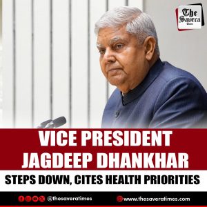 Jagdeep Dhankhar Resigns as Vice President, Cites Health Concerns