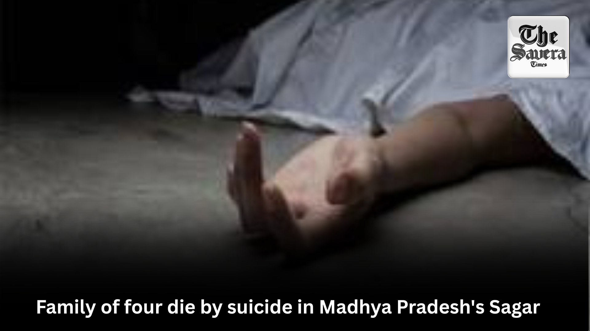 Family of four die by suicide in Madhya Pradesh’s Sagar