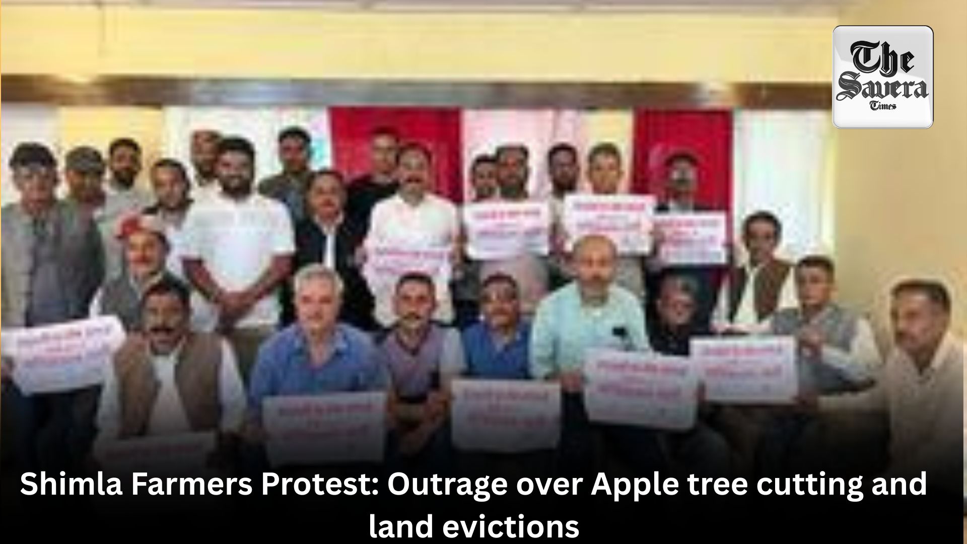 Shimla Farmers Protest: Outrage over Apple tree cutting and land evictions