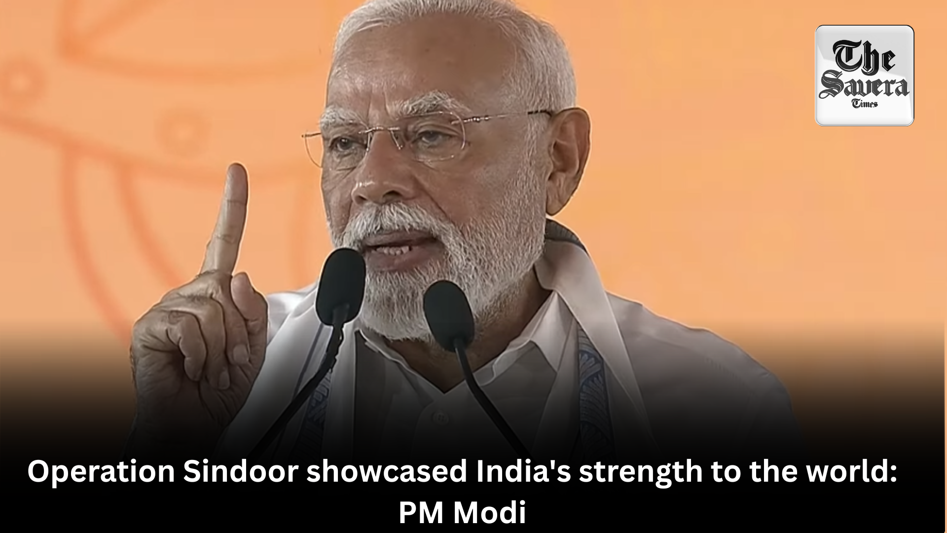 Operation Sindoor showcased India’s strength to the world: PM Modi