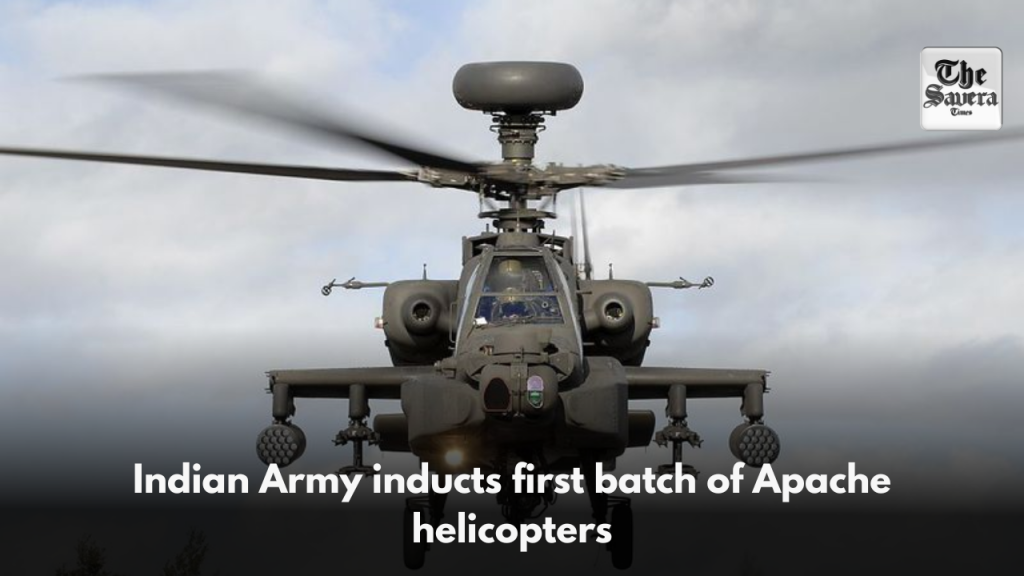 Indian Army inducts first batch of Apache helicopters