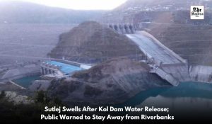 Water released from Kol dam, alert in Punjab: Sutlej water level increased by 5 meters