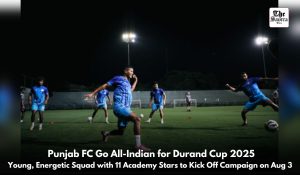 Punjab FC name 25-member squad for 134th Durand Cup