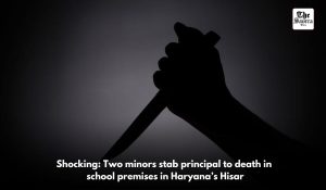 Shocking: Two minors stab principal to death in school premises in Haryana’s Hisar
