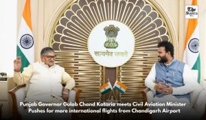 Punjab Guv Gulab Chand Kataria urges Centre to boost international flights from Chandigarh airport