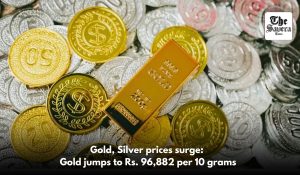 Gold, Silver prices surge: Gold jumps to Rs. 96,882 per 10 grams