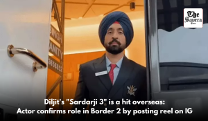 Diljit’s “Sardarji 3” is a hit overseas: Actor confirms role in Border 2 by posting reel on IG