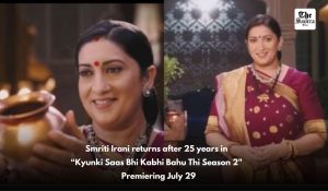 ‘Kyunki Saas Bhi Kabhi Bahu Thi Season 2’ returning on TV, Premieres July 29 on Star Plus