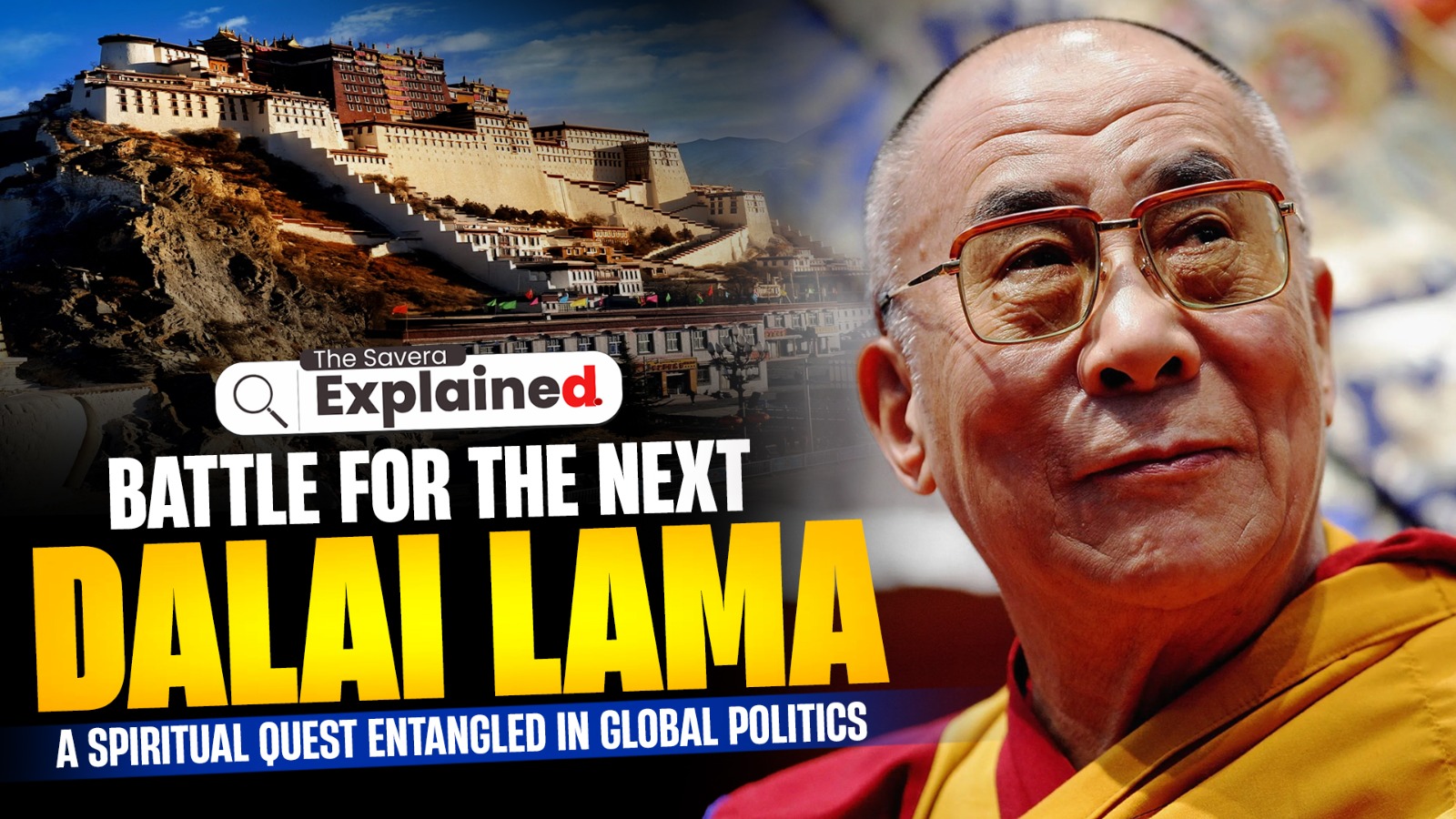 Battle for the Next Dalai Lama – A Spiritual Quest Entangled in Global Politics