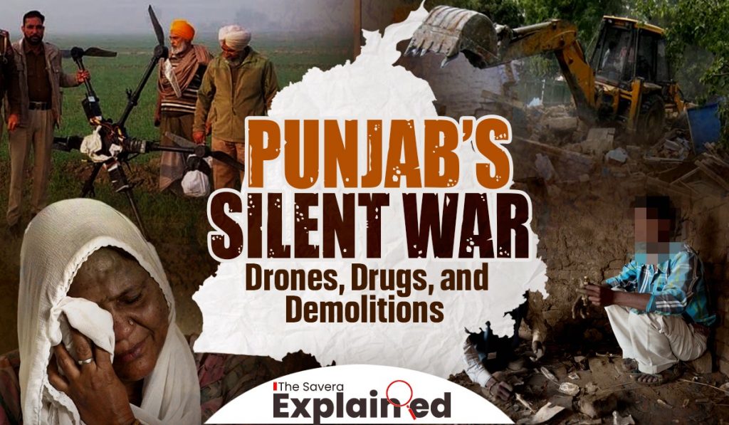 Punjab’s Silent War: Drones, Drugs, and Demolitions