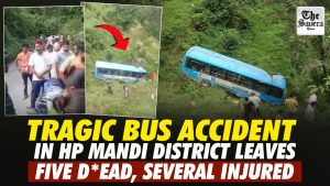 Tragic Bus accident in Himachal Pradesh’s Mandi District Leaves 7 dead, several injured