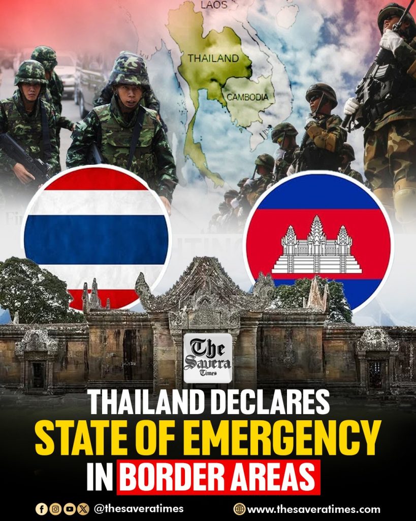 Thailand Declares State of Emergency in Border Areas