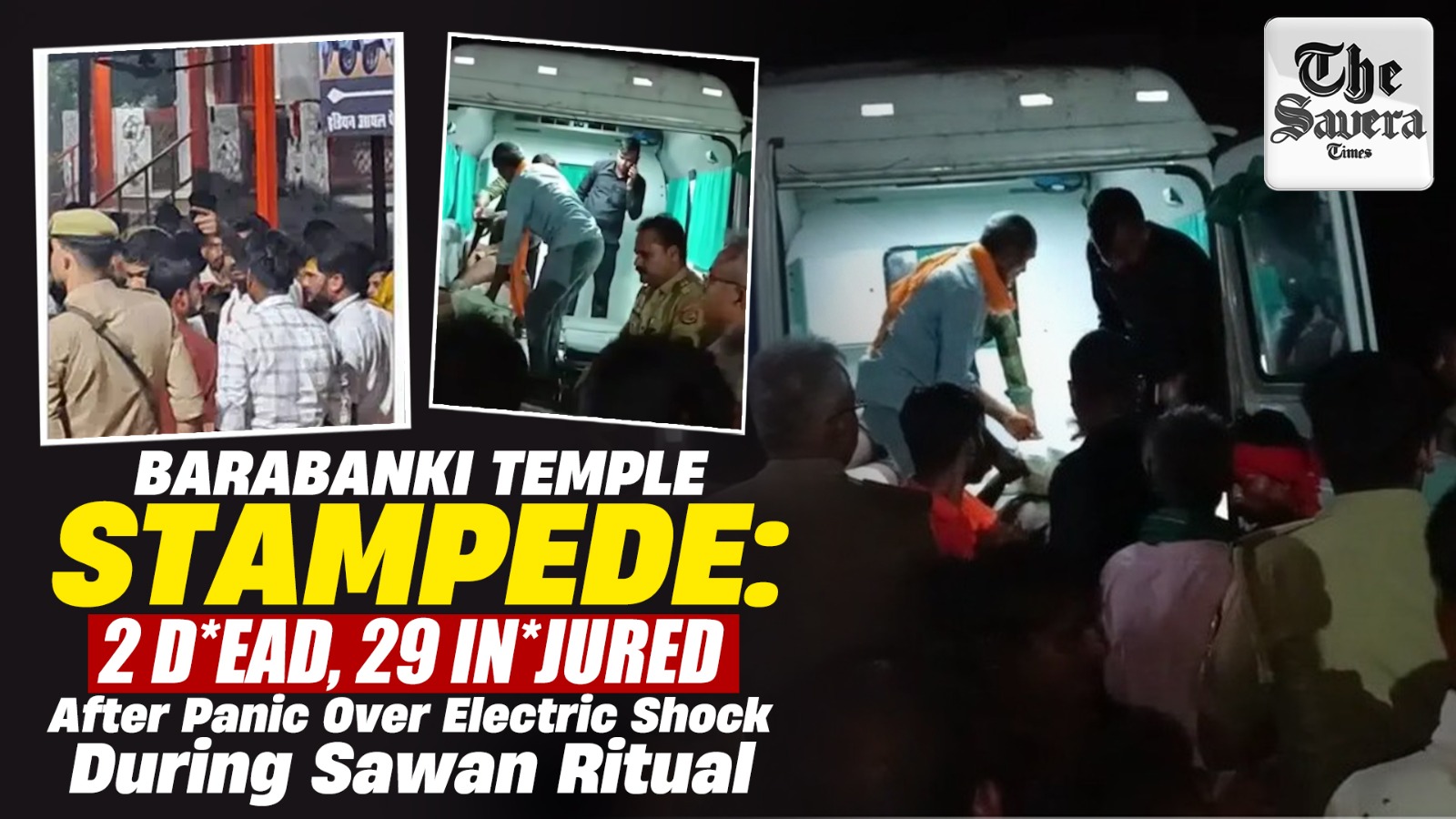 Two dead as panic over electric shock triggers stampede at UP’s Barabanki temple