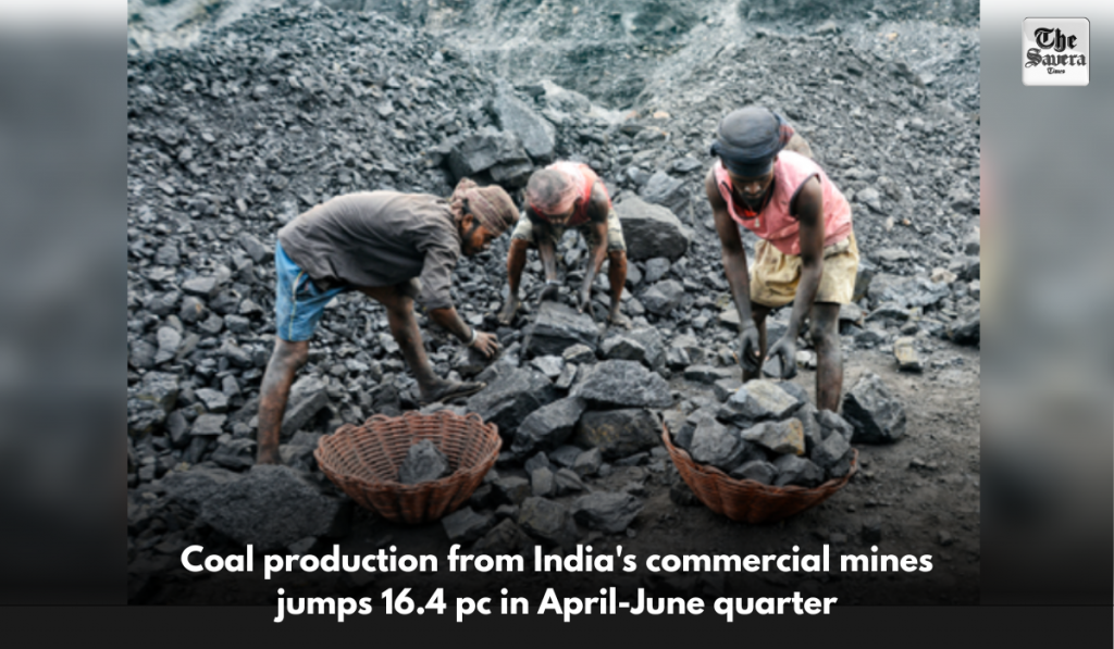 Coal production from India's commercial mines jumps 16.4 pc in April-June quarter