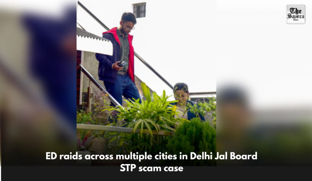 ED raids across multiple cities in Delhi Jal Board STP scam case