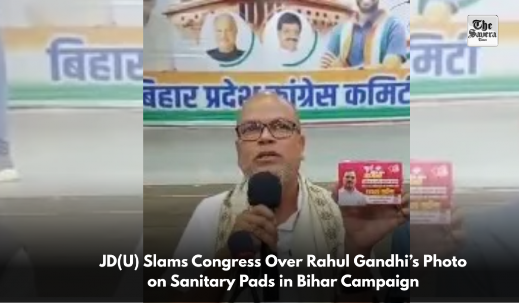 JD(U) Slams Congress Over Rahul Gandhi’s Photo on Sanitary Pads in Bihar Campaign